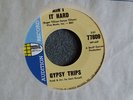 TEFTELLER GARAGE PSYCH Gypsy Trips Ain't It Hard WP DJ