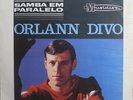 Orlann Divo Samba Em Paralelo RARE ORIG LP BOSSA BRAZIL