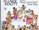 Stark Reality- Discovers Hoagy Carmichael's Music Shop