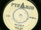 1968 ROCKSTEADY DESMOND DEKKER DON'T BLAME ME PYRAMID