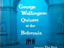 George Wallington Quintet At The Bohemia (VERY RARE)