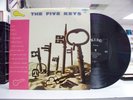The FIVE KEYS The Five Keys KING Deep Groove RARE