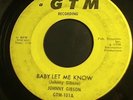 Johnny Gibson Baby Let Me Know Northern soul