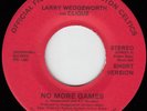 LARRY WEDGEWORTH No More Games RARE MODERN SOUL 45 Hear