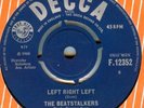 THE BEATSTALKERS*LEFT RIGHT LEFT*HEAR BOTH TRACKS*