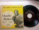 Charlie Parker XP-8000 8002 45 EP 8 SongsVinyl NM SAVOY