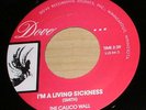 1984 MN Psych 45 CALICO WALL I'm Living Sickness - DOVE