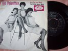 NM UK MERCURY 45 P/S - VELVETTES - HE'S THE ONE I WANT