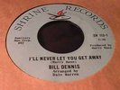 BILL DENNIS Mega-Rare NORTHERN SOUL 45 SHRINE #113 Hear