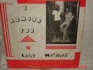 LARRY MARSHALL - I ADMIRE YOU - MARSHALL (KING TUBBY'S)