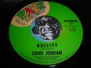LOUIS JORDAN Funk Soul Dancer 45 on Pzazz #023  Bullitt