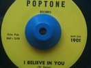 Rare R&B 45 - Ruby Lee - I Believe In You-Poptone-Ex+