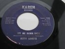 BETTY LAVETTE LET ME DOWN EASY/TICKET TO MOON Soul 45