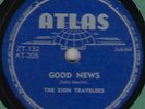 78 RPM The Zion Travelers Atlas 132 in E-