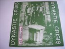 DYNASTIE CRISIS LE CORBEAU ET LE RENARD OG PSYCH PROG 7