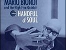 Handful of Soul (2LP 180g / 2CD) by Biondi, Mario / High Five Quintet