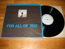 FOR ALL OF YOU LP 1974 Homemade Private 100 Made psych