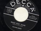 ROCKABILLY-DECCA-WAYNE RANEY-SHAKE BABY SHAKE-HEAR BOTH