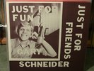 GARY SCHNEIDER - Just for Fun - private, outsider EX