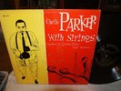 Charlie Parker With Strings - SUPER RARE CLEF 675 DG