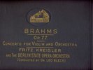 Brahms Violin Concerto  Fritz Kreisler  Blech   5 x 78
