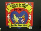 BO CARTER Banana in Your Fruit Basket YAZOO LP R CRUMB