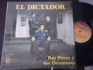 Ray Perez y su Dementes - El Dictador SALSA VENEZU ?II?
