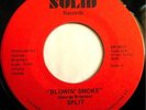 * SPLIT Blowin Smoke RARE PRIVATE FUZZ PSYCH Solid 45 ?