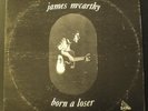 James McCarthy Born A Loser Rare Private Signed Blue Vinyl