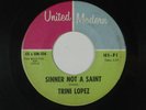 TRINI LOPEZ latin-northern soul 45 SINNER NOT A SAINT