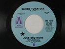 JUST BROTHERS 70's soul 45 SLICED TOMATOES   MM dj