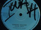 Wayne Smith - Dancing Machine UK 12