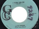 Latin Breed I Turn You On RARE TX Latin Funk 45 GCP OG