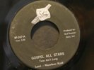 45 GOSPEL ALL STARS on STAFF rare black gospel LISTEN