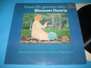 BLOSSOM DEARIE SOON IT'S GONNA RAIN FONTANA UK-67 ORIG