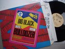 BIG BLACK Bulldozer KBD punk Naked Raygun Fever ORIG