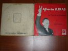 ALBERTO LLERAS la voz de la libertad LP SPEECH CAMPAIGN