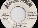 ADMIRAL BAILEY / COME FOLLOW ME / LISTEN