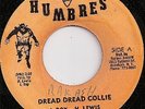 I ROY & HOPETON LEWIS / DREAD DREAD COLLIE / LISTEN