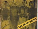 BRAIN POLICE DETROIT PUNK '79 I LET JENNY RIDE
