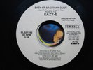 Hip Hop 45 Eazy-E Eazy-er Said Than Dunn WLP NWA Dr Dre
