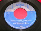 Blues 45 HOWLIN' WOLF Smoke Stack Lightning CHESS 1618