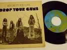 April Wine - Drop Your Guns 45 RARE Canada psych ps
