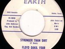 TEXAS GARAGE 45 FLOYD DAKIL FOUR STRONGER THAN DIRT