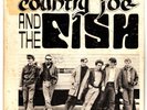 Country Joe & The Fish (Orig. 1966 Indie 7