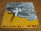 free jazz FMP 0360 Peter Brotzmann / solo