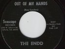 THE ENDD Out Of My Hands INDIANA GARAGE 45 Seascape