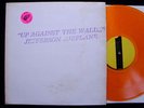 JEFFERSON AIRPLANE Up Against The Wall TMOQ LP NM Psych
