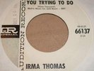 NORTHERN SOUL 45   Irma Thomas   L K  LISTEN