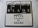 TANTARA BLADE Seven Shades of Shame RARE PRIVATE INDIE